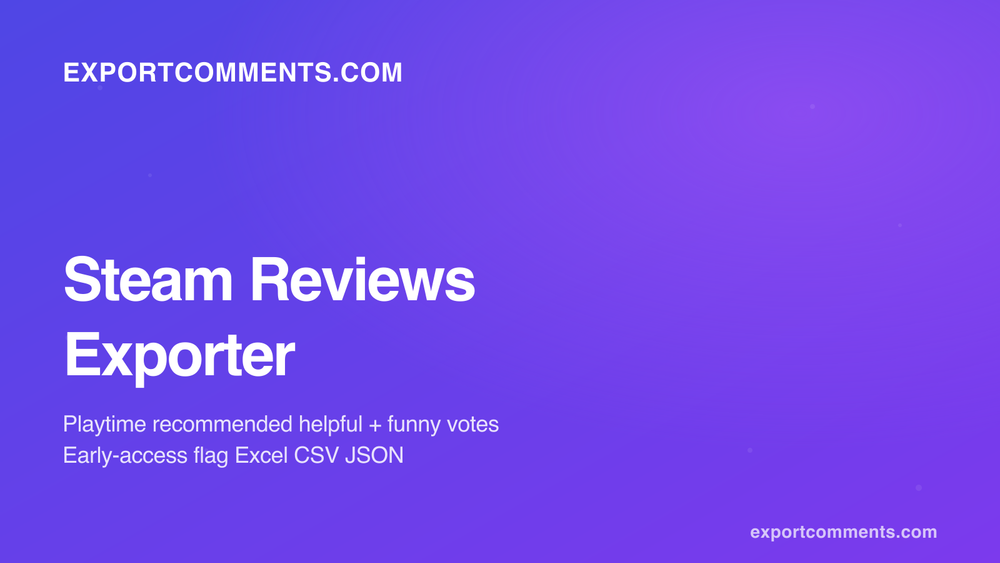 ExportComments Steam Reviews Exporter cover with playtime, recommended, helpful and funny vote columns