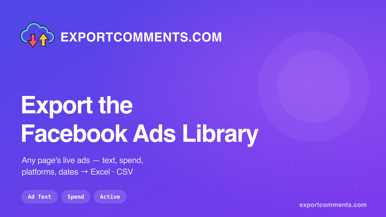 Export the Facebook Ads Library to Excel with ExportComments